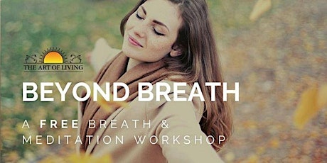 Beyond Breath - Free Online Session of SKY breath meditation program primary image