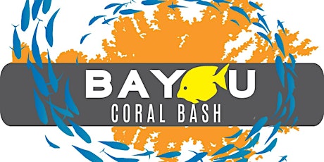 Bayou Coral Bash