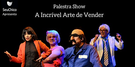 Palestra Show: A Incrível Arte de Vender ingressos