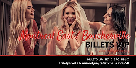 Montreal East / Boucherville Pop Up Vente de robes de mariée Accès anticipé tickets
