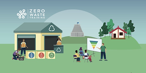 Intro course to Zero Waste & the Circular Economy // Paeroa