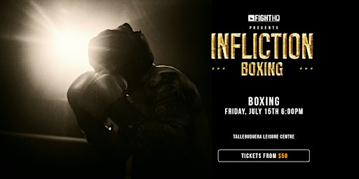 Infliction Boxing Pro Fight Series