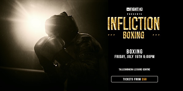 Infliction Boxing Pro Fight Series