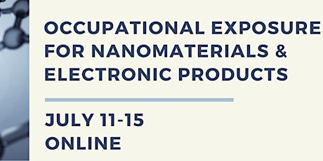 Occupational & Environmental Exposures and Work Practices for Nanomaterials tickets