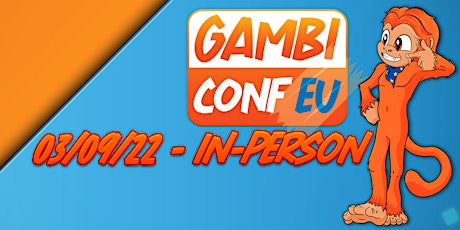 GambiConf EU / In-person day / 3 September