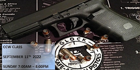 Concealed Pistol License aka CCW Training Sunday September 11th 7am to 5pm