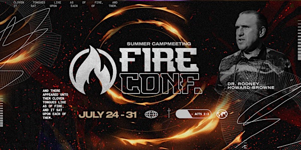 Fire Conference: Summer Campmeeting