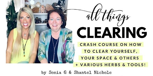 All Things Clearing  Workshop