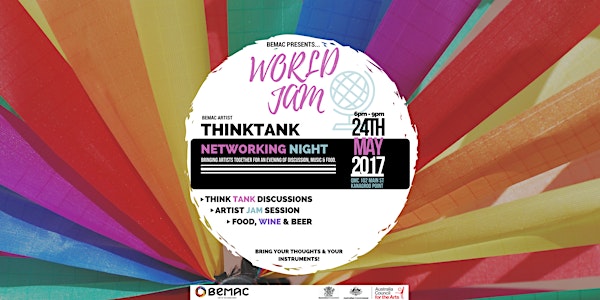 WORLD JAM - ARTIST THINK TANK EVENING