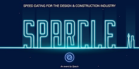 SPARCLE - Speed Dating Night (architects, interior designers, builders & product representatives) primary image