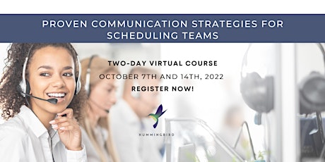 Hummingbird Presents: Proven Communication Strategies for Scheduling Teams