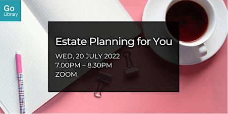 Estate Planning for You | Ahead of Your Time tickets