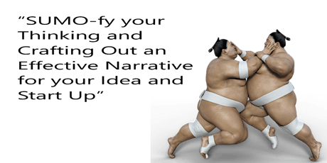 SUMO-fy your Entrepreneurial Thinking primary image