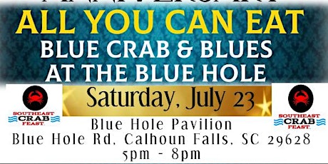 Blue Crab & Blues at the Blue Hole - Abbeville (SC)