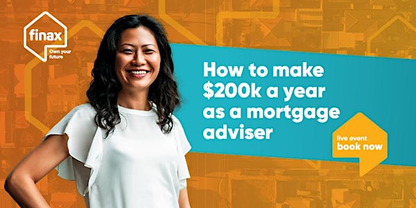 How to make $200k a year as a mortgage adviser (1.5 hours morning session)