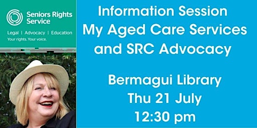 'My Aged Care Services and SRS Advocacy' Talk @ Bermagui Library