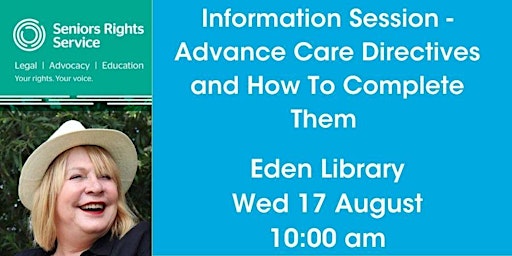 'Advance Care Directives and How To Complete Them' Talk @ Eden Library