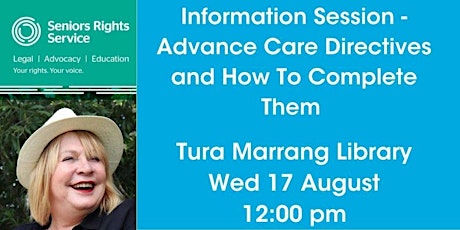 'Advance Care Directives and How To Complete Them' Talk @ Tura Library