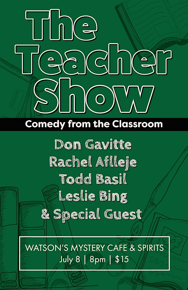 The Teacher Show: Comedy from the Classroom image