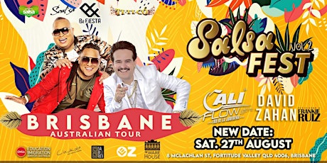 Brisbane Salsa Fest Vol 2. Franky Ruiz & Cali Flow en Vivo. tickets