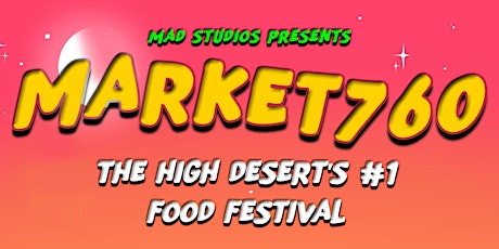 MARKET 760 Food Festival tickets