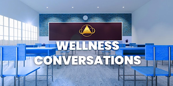 Wellness Conversations and Group Meditation