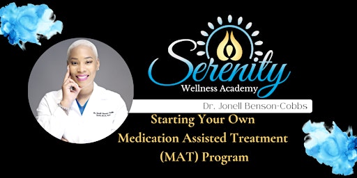 Opening Your Own Opioid Treatment Center - Webinar