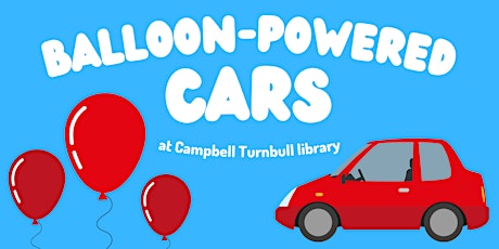 School holiday activity - balloon-powered cars tickets