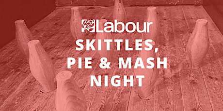 Skittles, Pie & Mash Night primary image