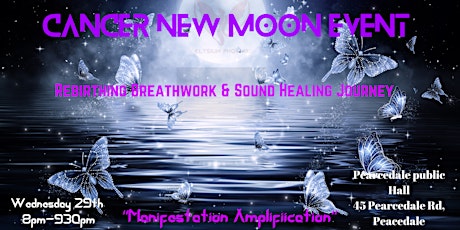 Cancer New Moon Rebirthing Breathwork & Sound Healing Journey tickets