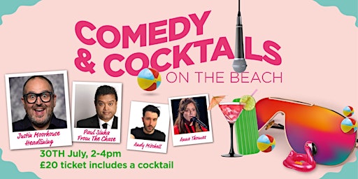 Cocktails and Comedy on the beach