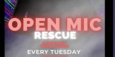 Open Mic Rescue (Comedy Open Mic)