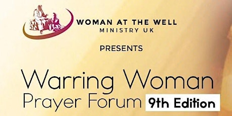 Warring Woman Prayer Forum tickets
