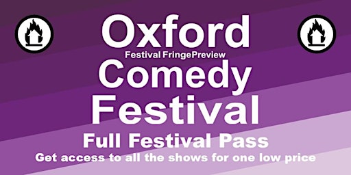 Oxford Comedy Full Festival Pass