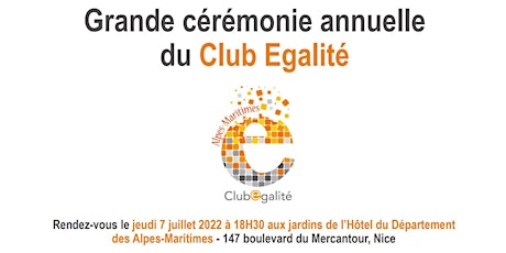Grande cérémonie annuelle du Club Egalité billets