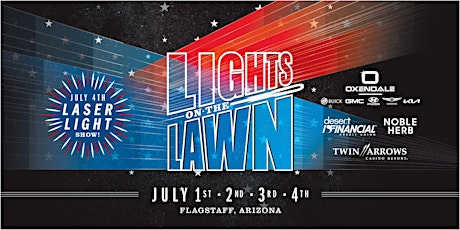 Lights on the Lawn 2022 - Flagstaff’s Independence tickets