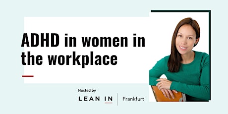 ADHD in women in the workplace tickets