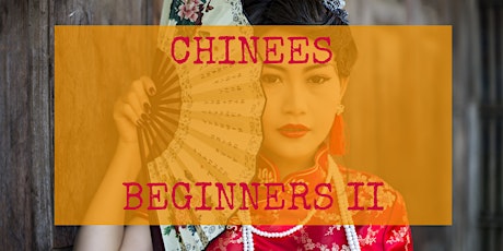 Extra Chinees, beginners II tickets