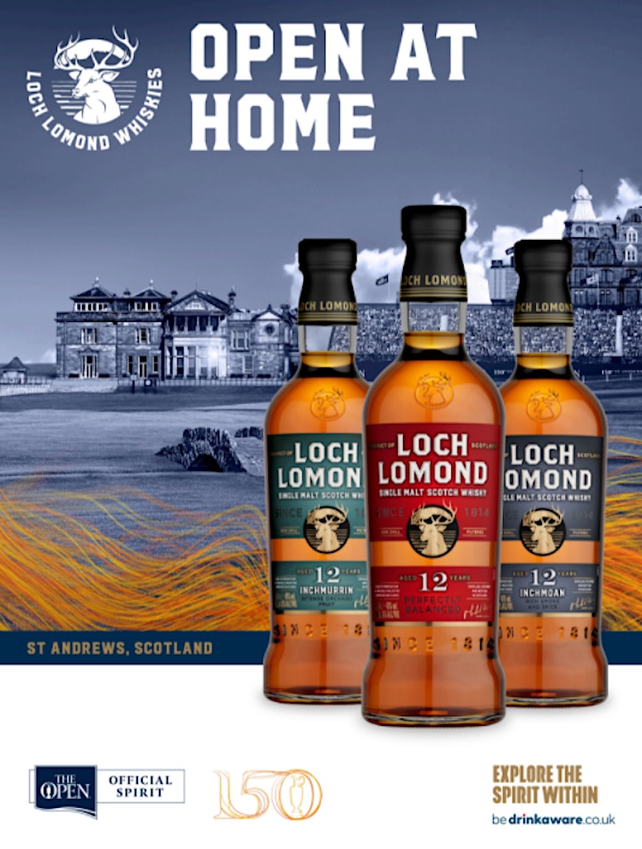 Loch Lomond Tasting live from the 150th Open Championship at St Andrews image