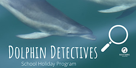 Dolphin Detectives - Port Phillip Bay tickets