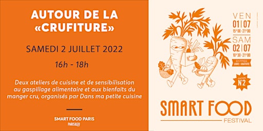 Smart Food Festival | Ateliers de cuisine autour de la "crufiture"