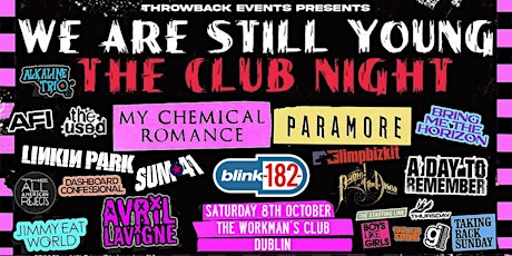 We Are Still Young: The Club Night (Dublin)