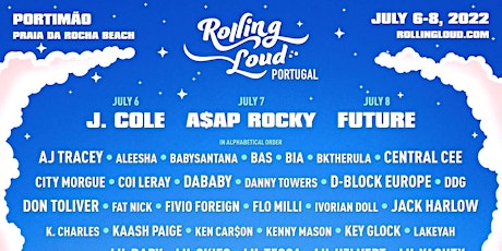 Portugal Rolling Loud 3 Day Ticket for 2022 primary image