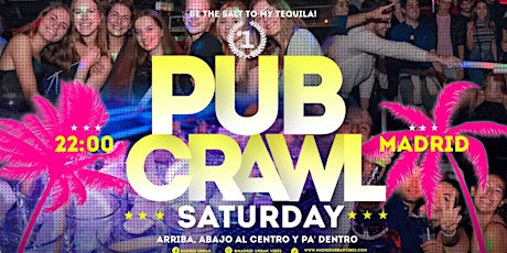 PubCrawl Madrid! Meet people and party! tickets