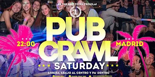PubCrawl Madrid! Meet people and party!