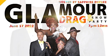 Glamour Drag show and party is going to have the hottest most talented drag tickets
