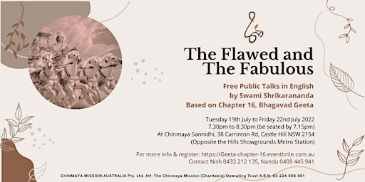Free Public Talks - The Flawed & The Fabulous (Geeta Chapter.16)