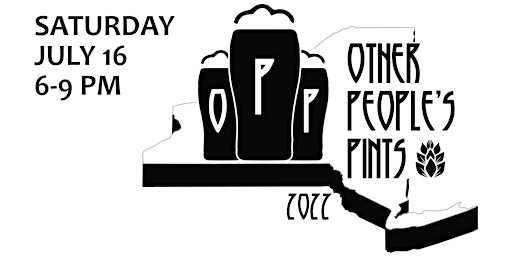 2022 O.P.P. Beer Festival - Other People's Pints hosted by Rising Storm