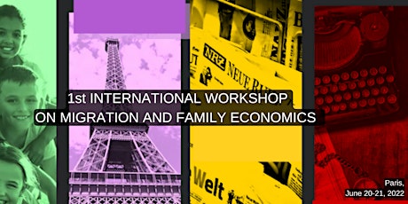 1st International workshop on Family and Migration Economics billets