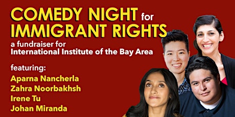 2nd Annual Comedy Night for Immigrant Rights primary image